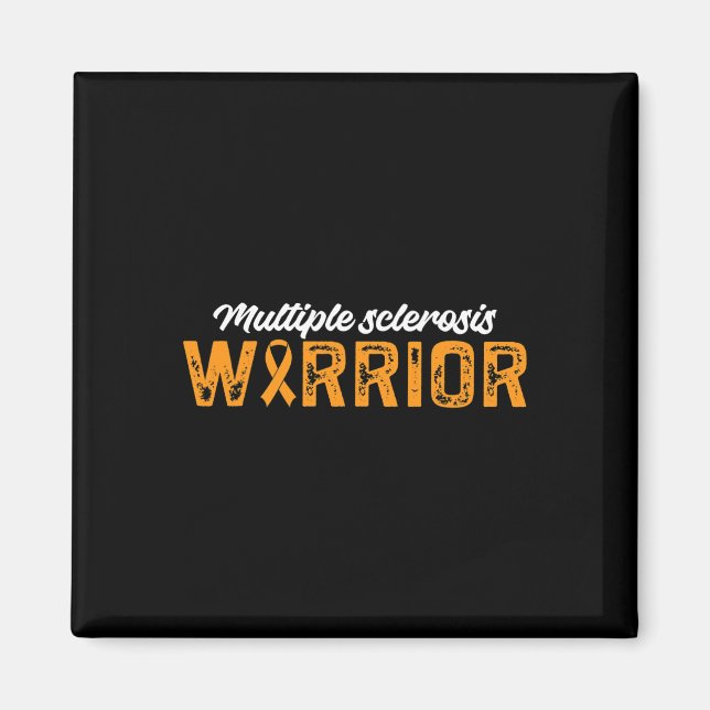 Sclerosis Warrior Multiple Sclerosis Awareness 1  Magnet (Front)
