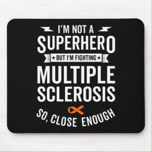 Sclerosis Warrior Survivor Awareness Support Mouse Mat