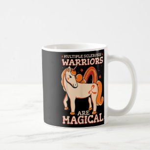 Sclerosis Warriors Are Magical Kids Ms  Coffee Mug