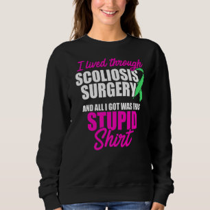 Scoliosis Awareness Surgery Scoliotic Warrior Surv Sweatshirt