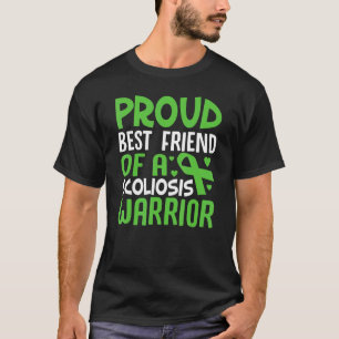 Scoliosis Back Injury Warriors Friend Scoliosis A T-Shirt