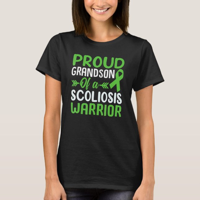 Scoliosis Back Spinal Injury Warrior's Grandson Sc T-Shirt (Front)