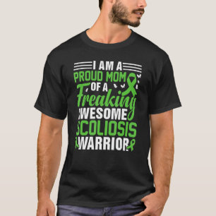 Scoliosis Mom of a Back Injury Warrior Scoliosis T-Shirt