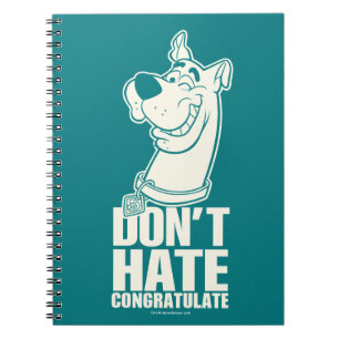 Scooby-Doo "Don't Hate, Congratulate" Graphic Notebook