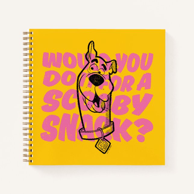 Scooby-Doo |Would You Do It For A Scooby Snack? Notebook (Front)