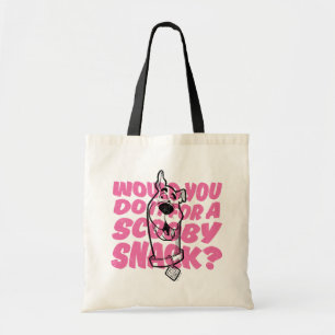 Scooby-Doo  Would You Do It For A Scooby Snack? Tote Bag