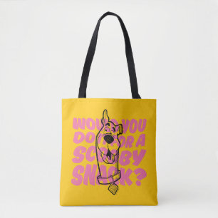 Scooby-Doo  Would You Do It For A Scooby Snack? Tote Bag
