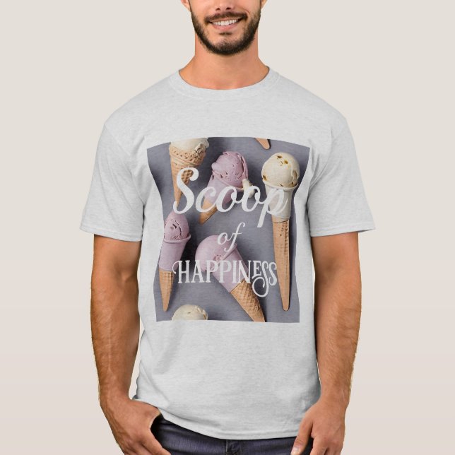 Scoop of Happiness Shirt (Front)
