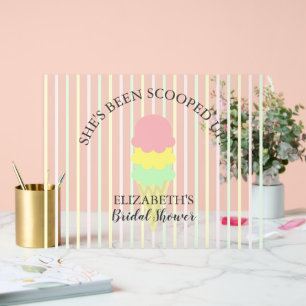 Scooped Up Ice Cream Bridal Shower Acrylic Sign