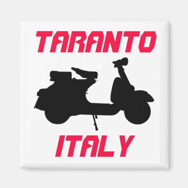 Scooter, Taranto, Italy Magnet (Front)