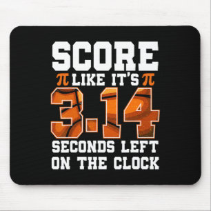 Score Like It's 3.14 Left Pi Day Teachers Basketba Mouse Mat