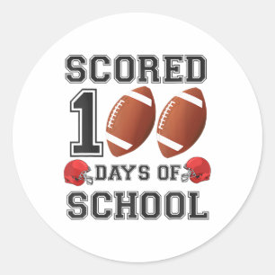 Scored 100 Days Of School Footbyll Happy 100th Day Classic Round Sticker