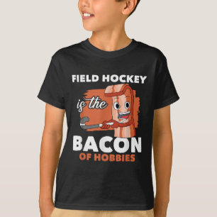 Scoring Goalkeeper Field Hockey Is The Con Of Hobb T-Shirt