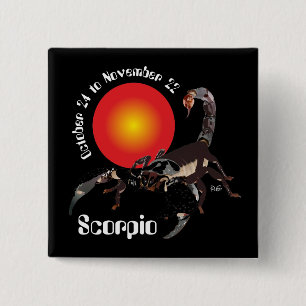 Scorpio October 24 to November 22 Button