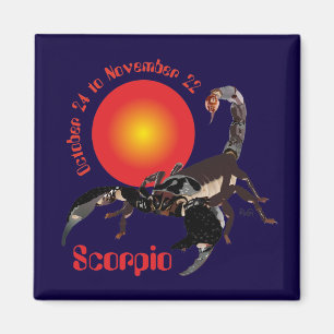 Scorpio October 24 to November 22 Magnet