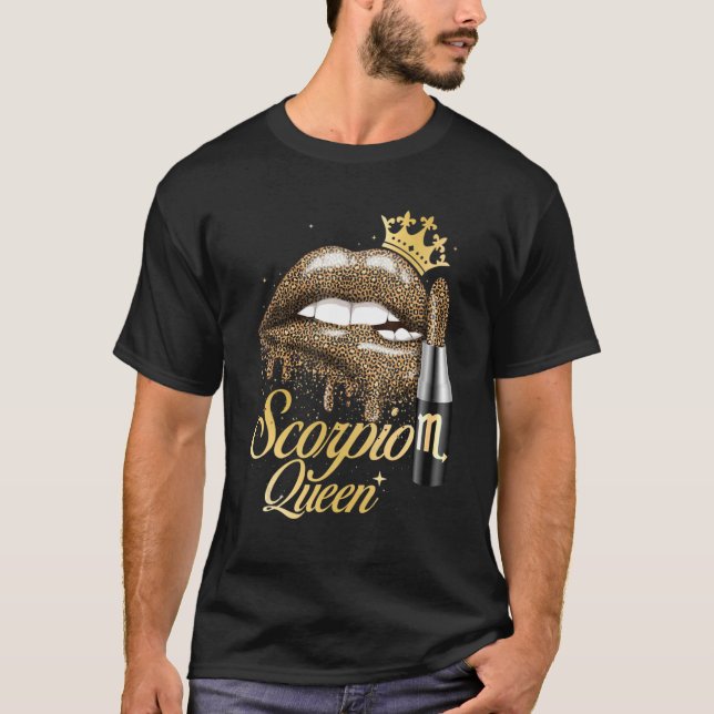 Scorpio Queen  Zodiac Sign Horoscope Birthday T-Shirt (Front)