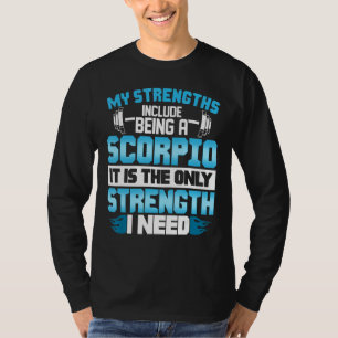 Scorpio Strength Fitness Enthusiast T-Shirt