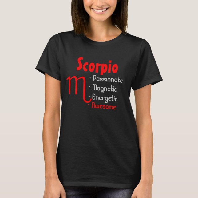 Scorpio Vibes  Bold Zodiac  T-Shirt (Front)
