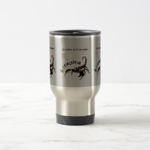 Scorpion 24 octobre au 22 novembre Tasse Travel Mug