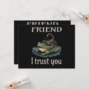 Scorpion and Frog - Friend, I Trust You Invitation