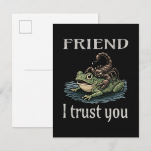 Scorpion and Frog - Friend, I Trust You Invitation Postcard