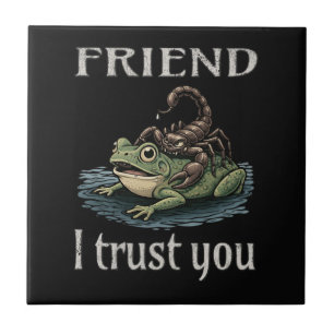 Scorpion and Frog - Friend, I Trust You Tile