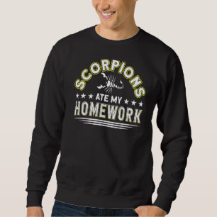 Scorpions Ate My Homework Future Entomologist Inse Sweatshirt