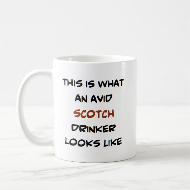 scotch drinker, avid coffee mug (Left)