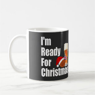 Scotch Egg and A Pint I'm Ready For Christmas Coffee Mug