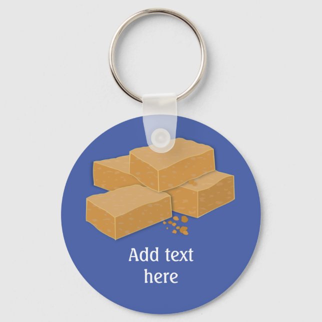 Scotch Fudge is Tablet - Traditional Scottish food Key Ring (Front)