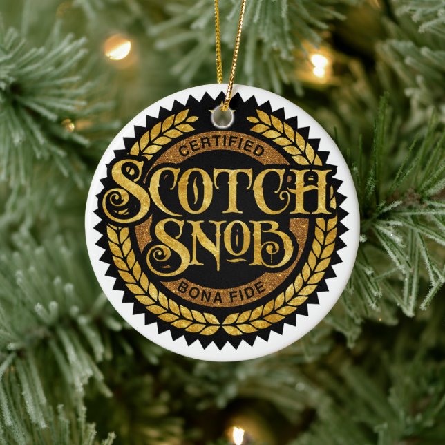 Scotch Snob - funny whiskey drinker Ceramic Tree Decoration (Tree)
