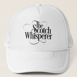 Scotch Whisperer Trucker Hat