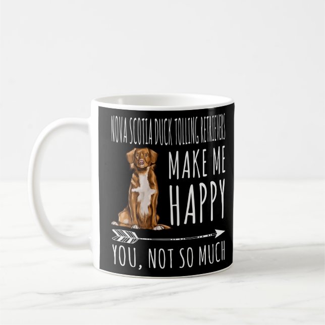 Scotia Duck Tolling Retrievers Make Me Happy You N Coffee Mug (Left)