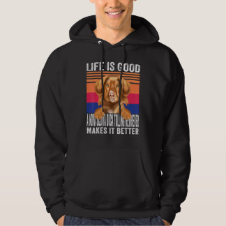 Scotia Duck Tolling Retrievers Makes Your Life Goo Hoodie