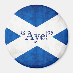 Scotland, AYE! Magnet