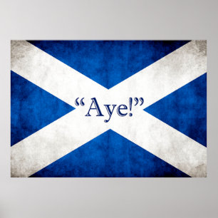 Scotland, AYE! Poster
