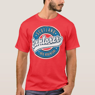 Scotland explorer into adventure T-Shirt