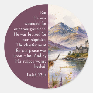 Scotland Highlands Aesthetic, Isaiah 53:5 Bible  Classic Round Sticker
