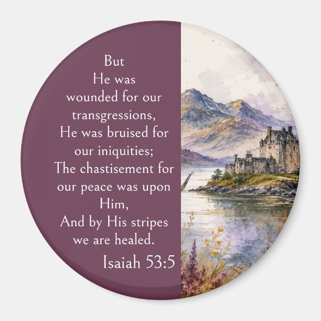 Scotland Highlands Aesthetic, Isaiah 53:5 Bible  Magnet (Front)