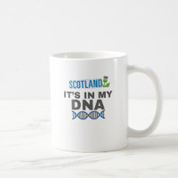 Scotland It's In My DNA Scottish Heritage Gift