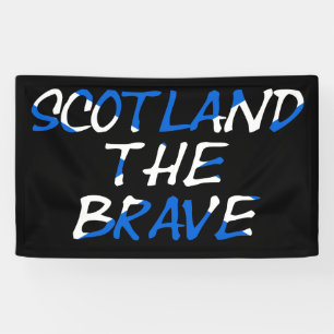 Scotland The Brave on Scottish Flag bnrcnt Banner