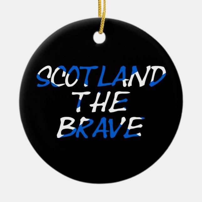Scotland The Brave on Scottish Flag orncnt Ceramic Tree Decoration (Front)