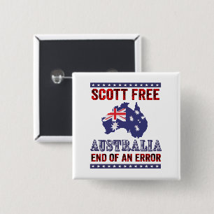 Scott Free - Australia End of an Error 15 Cm Square Badge