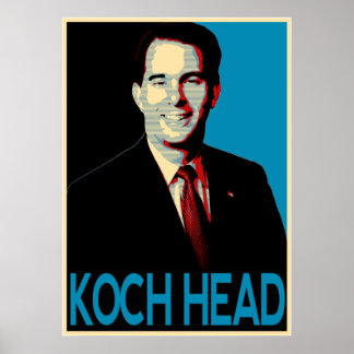 Scott Walker -- Koch Head Poster