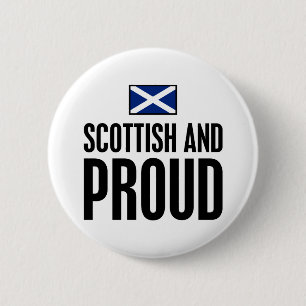 Scottish and Proud 6 Cm Round Badge