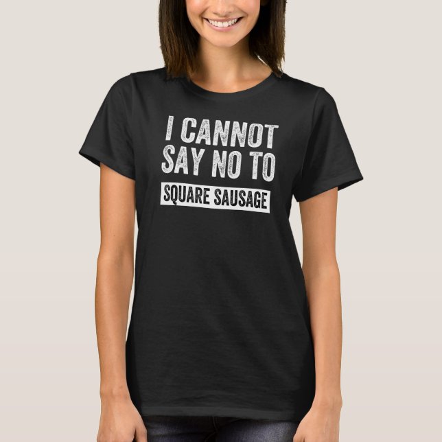 Scottish Breakfast Square Sausage Roll Flat Lorne  T-Shirt (Front)