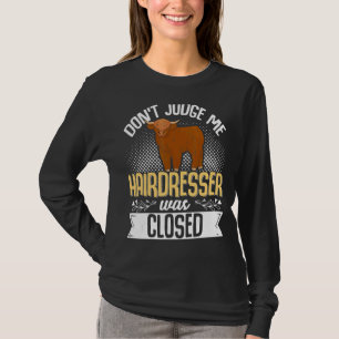 Scottish Highland Cattle Cow Breeder Longhorn Dont T-Shirt