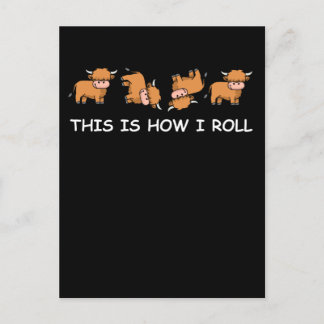 Scottish Highland Cow Gift This Is How I Roll Postcard
