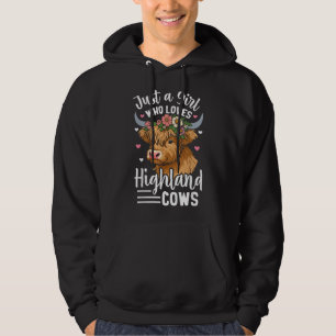 Scottish Highland Cow Just a Girl Who Loves Highla Hoodie