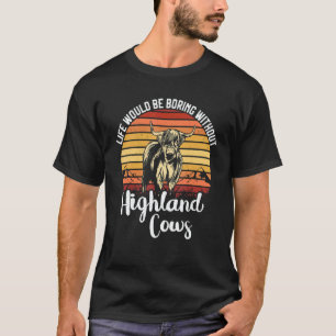 Scottish Highland Cow Scotland  Highlander Cattle  T-Shirt